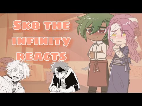 Sk8 the Infinity Reacts to TikToks [renga + matchablossom]