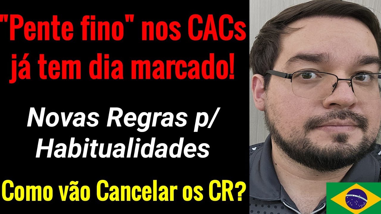 URGENTE - Vão passar o "pente fino" nos CACs. Como NÃO PERDER seu CR. Novas Regras p/ Habitualidades