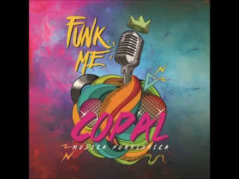COPAL - Funk Me (Full Album)