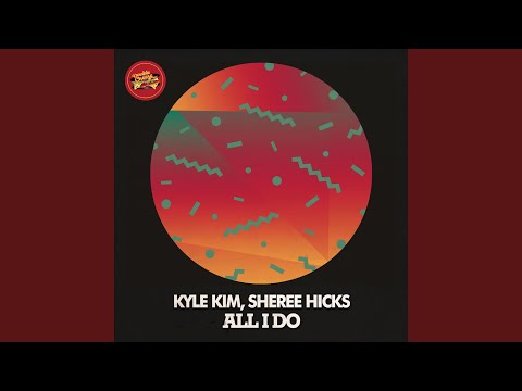 All I Do (Luyo Kore Remix)