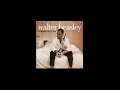 WALTER BEASLEY - WHAT'S MY NAME