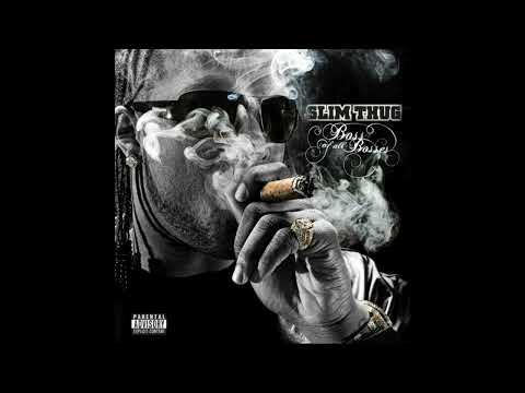 Slim Thug - I Run (feat. Yelawolf)