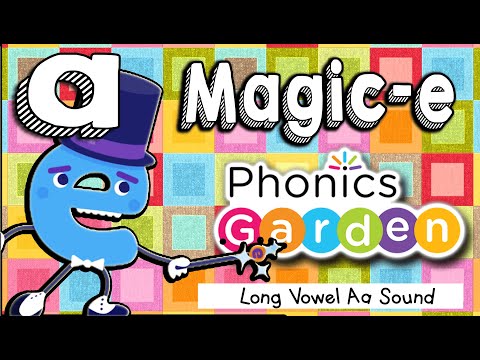 A_E | Silent E | Magic-E Man | Phonics Garden