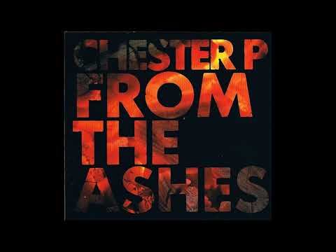 Chester P feat. Farma-G - The City - From The Ashes