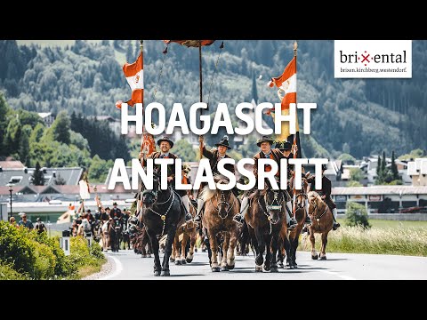 Hoagascht - Der Brixentaler Antlassritt