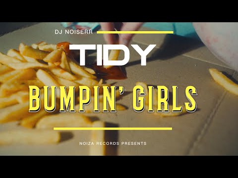 DJ NOISERR - TIDY BUMPIN' GIRLS (CHRONIC BEATS 2025 MIX)