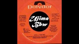 ENCHANTMENT - Call On Me - POLYDOR RECORDS - 1975.wmv