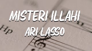 Download lagu Ari Lasso - Misteri Ilahi (Lirik) mp3