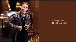 English Translation- Salud y Vida (Daddy Yankee)