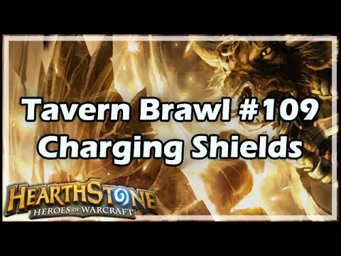 [Hearthstone] Tavern Brawl #109: Charging Shields