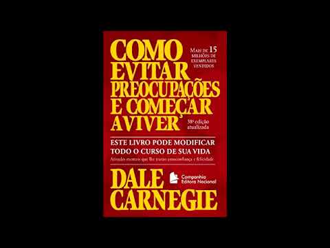 COMO PARAR DE SE PREOCUPAR E COMEAR A VIVER(DALE CARNEGIE)