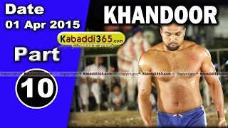 Khandoor (Ludhiana) Kabaddi Tournament 1 April 2015 Part 1