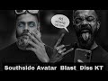 Avatar Southside නැති වෙන්න වැදුන Diss එක KT SOUTHSIDEBYTBC Keshawat