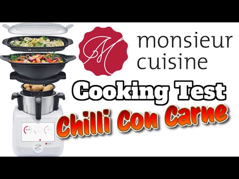 Lidl Monsieur Cuisine Smart Recipe Test : CHILLI CON CARNE 