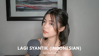 Download lagu LAGI SYANTIK - Siti Badriah (COVER) mp3