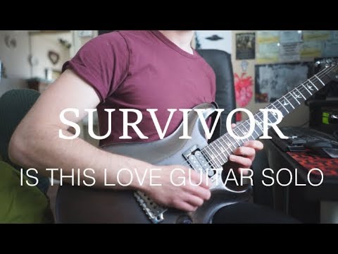 Survivor - Is This Love | Guitar Solo