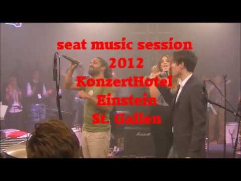 Seat Music Session 2012@KonzertHotel Einstein,, St.Gallen