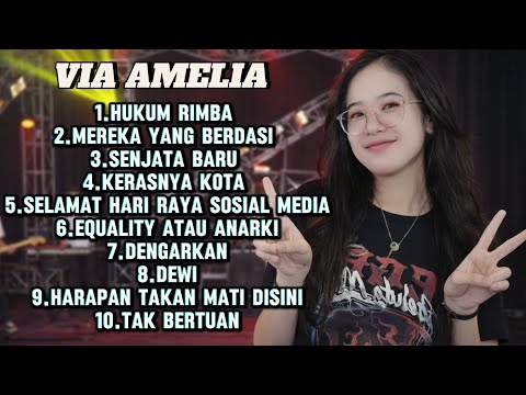 VIA AMELIA FULL ALBUM--LAGU LAGU VIRAL VIA AMELIA