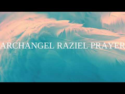 Archangel Raziel Prayer