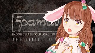 【Pamali : The Little Devil】Oops, looks like someone made a deal with the devil