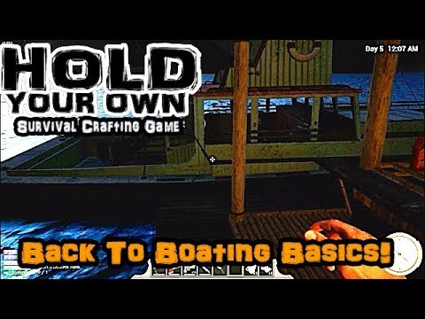 Hold Your Own - S2E3 - Boating Bliss, Well At Least Its Made!