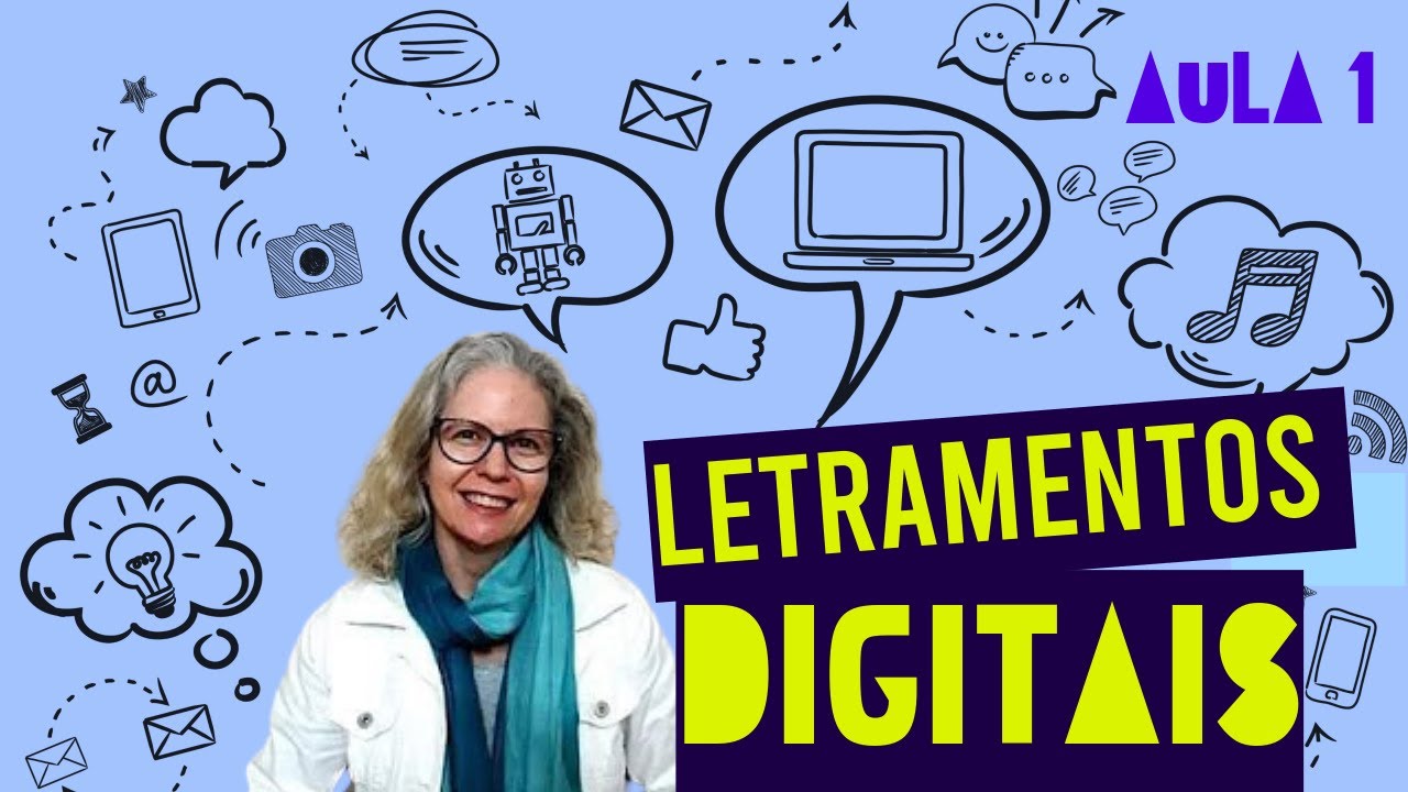 Letramentos Digitais (minicurso - aula 1)