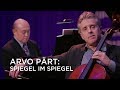 Arvo Pärt: Spiegel im Spiegel | Roman Borys and Jamie Parker