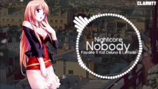 NIGHTCORE - NOBODY (FAYDEE)