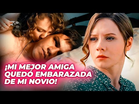 ¡MI MEJOR AMIGA QUEDÓ EMBARAZADA DE MI NOVIO! | NOVIO INFIEL | Drama Series Emocionantes