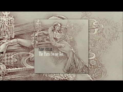 Parov Stelar Booty Swing Official Audio