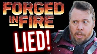 Forged in fire LIED to us - WE WERE CHEATED!