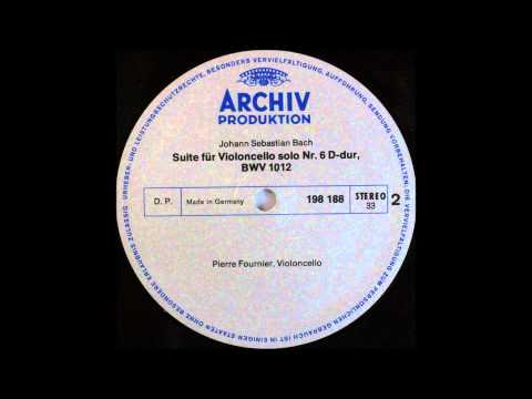 Bach, Cello Suite No 6, Pierre Fournier, Cello