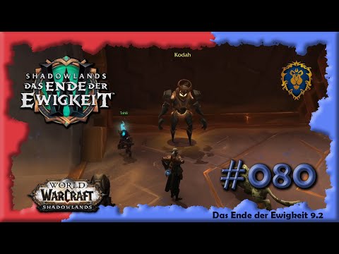 [WoW] ⚔ SL [080] Das Ende der Ewigkeit - Das Protoformrepositorium [deutsch] [Let's Play]