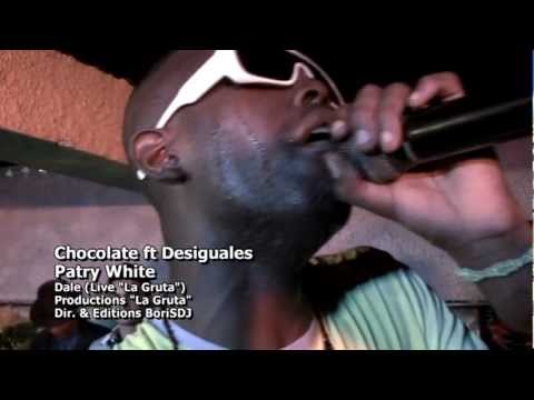 Chocolate ft Desiguales & Patry White - Dale