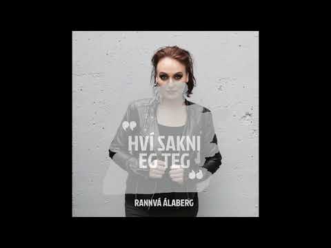Rannvá Álaberg - Hví sakni eg teg?