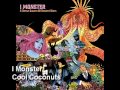 I Monster - Cool Coconuts