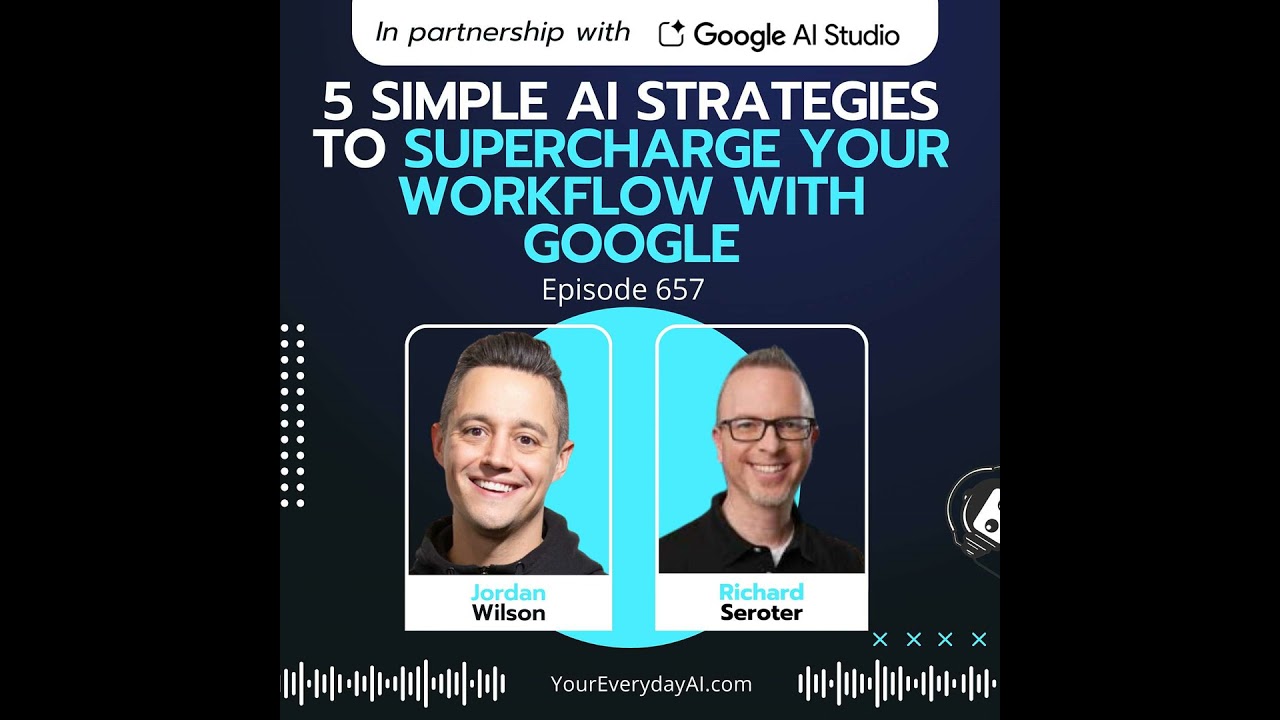 5 Simple AI Strategies to Supercharge Your Workflow with Google
