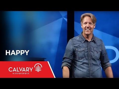 Happy - Psalm 1 - Skip Heitzig
