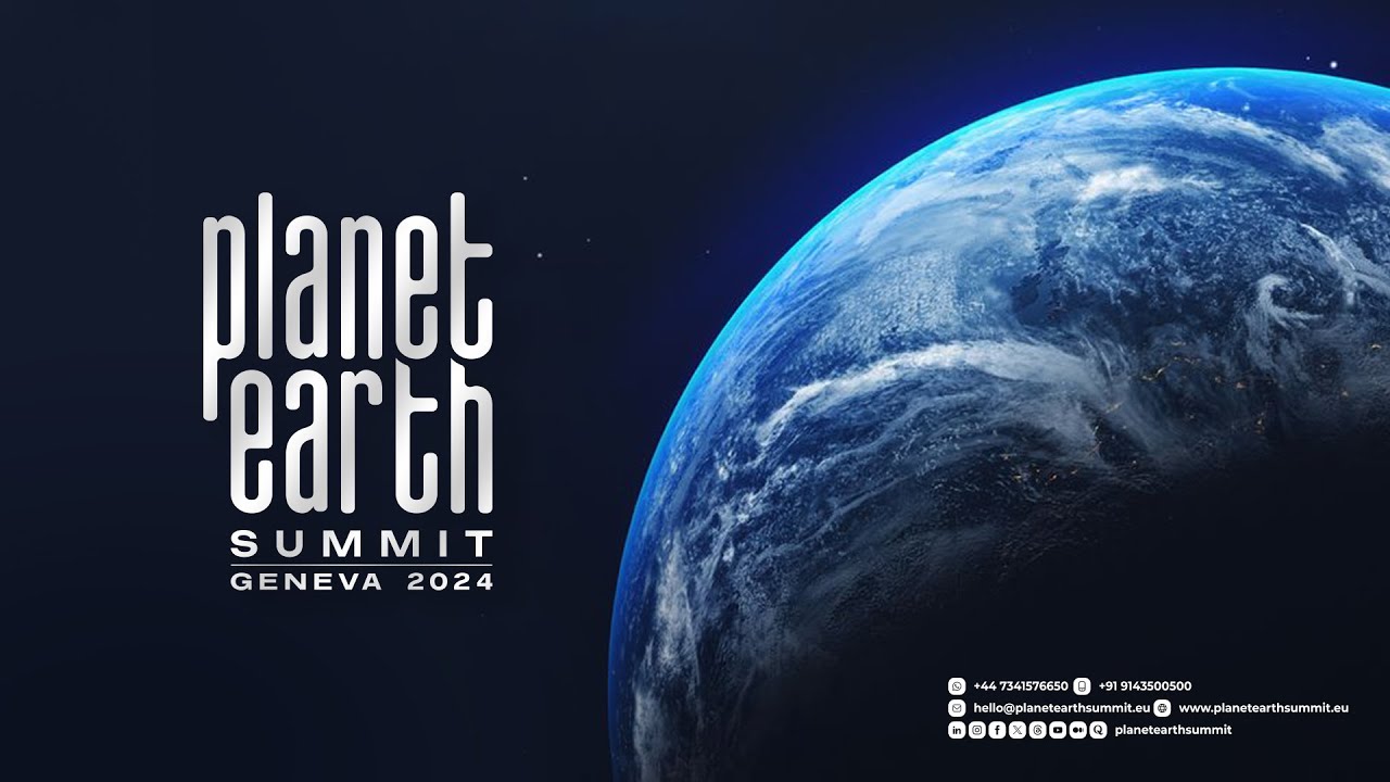 Planet Earth Summit | Geneva | Switzerland | January 2025 #switzerland #geneva #event #earth