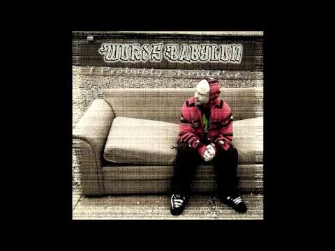 Words Babylon - I Probably Should've... (Full Album)