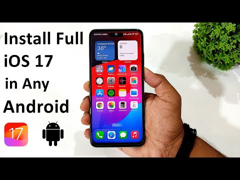 Install iOS 17 On Android | Convert Your Android To iOS 17 | Complete Setup