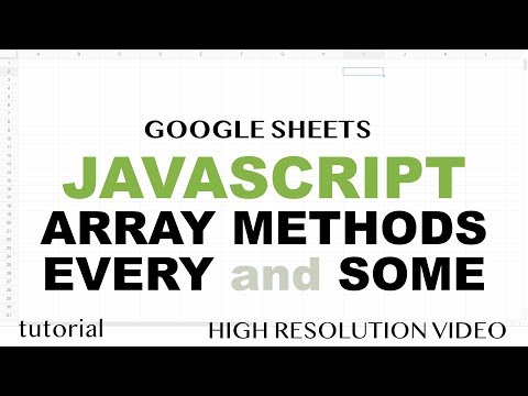 JavaScript Arrays Methods Part 1 Google Sheets Apps Script Tutorial