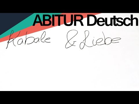 ABITUR Deutsch - Kabale und Liebe - Zusammenfassung