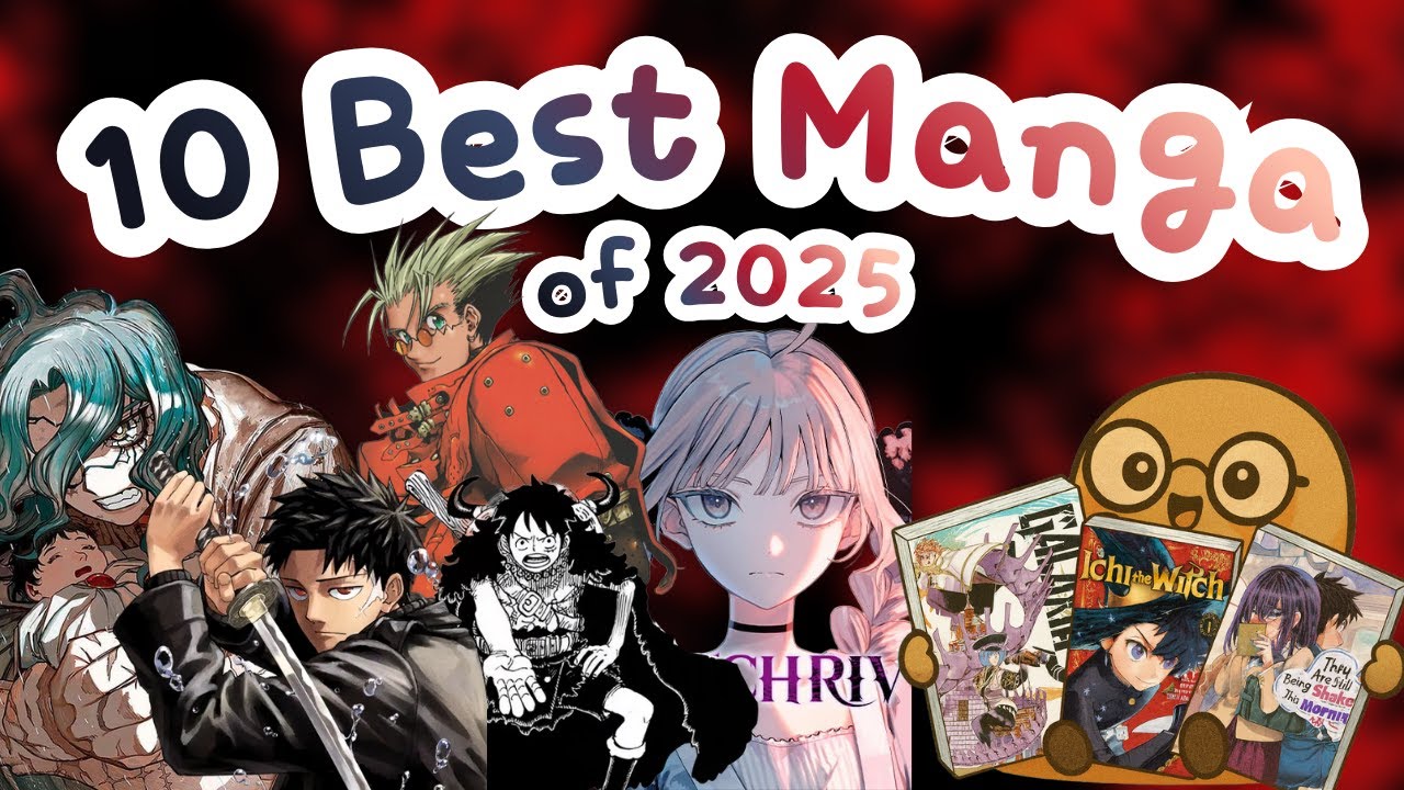 The 10 BEST Manga In 2025!