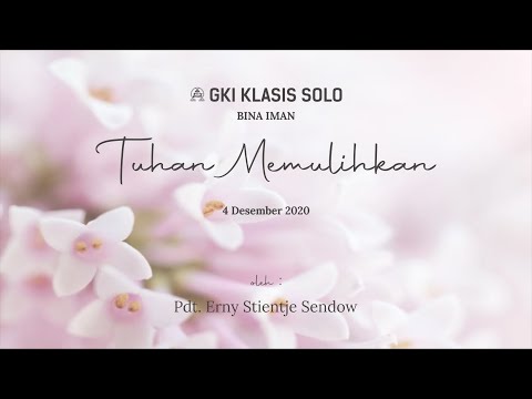 Bina Iman Klasis Solo 04 Desember 2020