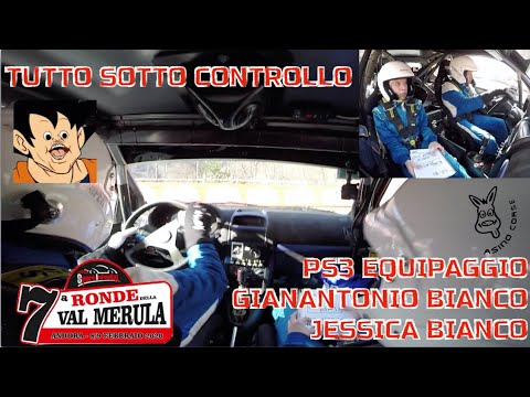Gianantonio Bianco/Jessica Bianco - Camera Car PS3 7 Ronde Val Merula