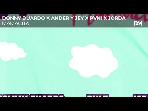 Donny Duardo x Ander y Jey x PVNI x Jorda - Mamacita