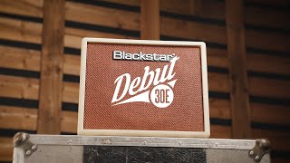 Video thumbnail for Debut 30E | No Talking, Just Tones | Blackstar by Blackstar Amplification