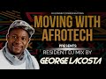 GEORGE LACOSTA MIX Moving With Afro Tech RN Connect Communications