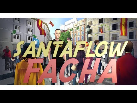 Santaflow - FACHA (Rap en español sobre libertad)